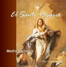 El Santo Rosario CD (Rosary Recited in Spanish)